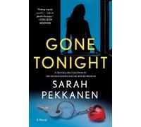 Sarah Pekkanen Gone Tonight (Tascabile)