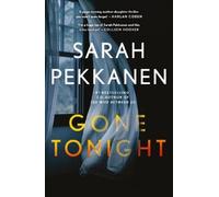 Sarah Pekkanen Gone Tonight (Tascabile)