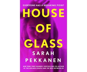 Sarah Pekkanen House of Glass (Copertina rigida)
