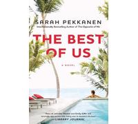 Sarah Pekkanen The Best of Us (Tascabile)