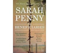 Sarah Penny The Beneficiaries (Tascabile)