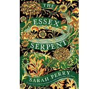Sarah Perry The Essex Serpent (Tascabile)