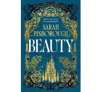 Sarah Pinborough Beauty (Tascabile) Tales from the Kingdoms