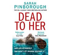 Sarah Pinborough Dead to Her (Tascabile)