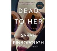 Sarah Pinborough Dead to Her (Tascabile)