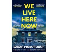 Sarah Pinborough We Live Here Now (Tascabile)