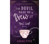 Sarah Piper The Devil Made Me Brew It (Tascabile) Witches of Wayward Bay