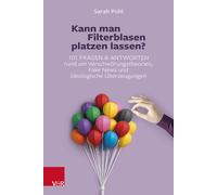 Sarah Pohl Kann man Filterblasen platzen lassen?: 101 Fragen und Ant (Tascabile)