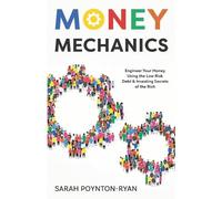 Sarah Poynton-Ryan Money Mechanics (Tascabile)