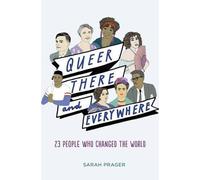 Sarah Prager Queer, There, and Everywhere (Copertina rigida)