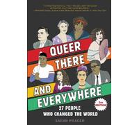 Sarah Prager Queer, There, and Everywhere: (Tascabile)