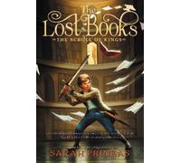 Sarah Prineas The Lost Books: The Scroll of Kings (Copertina rigida)