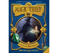 Sarah Prineas The Magic Thief, Book One (Tascabile) Magic Thief