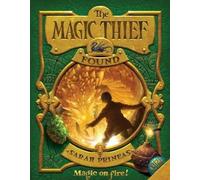 Sarah Prineas The Magic Thief: Found (Tascabile) Magic Thief