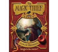 Sarah Prineas The Magic Thief: Lost (Copertina rigida) Magic Thief