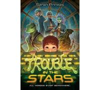 Sarah Prineas Trouble in the Stars (Copertina rigida)