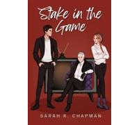 Sarah R Chapman Stake in The Game (Tascabile)