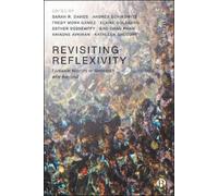 Sarah R. Davies Revisiting Reflexivity: Liveable Worlds in Research (Tascabile)