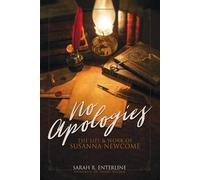 Sarah R Enterline No Apologies (Tascabile)