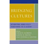 Sarah R. Robbins Bridging Cultures (Tascabile)