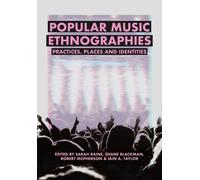 Sarah Raine Popular Music Ethnographies (Copertina rigida)