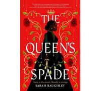Sarah Raughley The Queen's Spade (Copertina rigida)