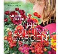 Sarah Raven The Cutting Garden (Tascabile)