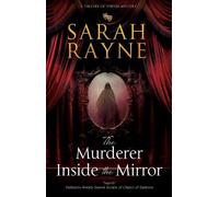 Sarah Rayne The Murderer Inside the Mirror (Copertina rigida)