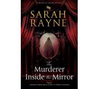 Sarah Rayne The Murderer Inside the Mirror (Copertina rigida)