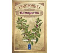 Sarah Read The Atropine Tree (Tascabile)