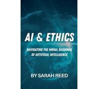 Sarah Reed AI & Ethics (Tascabile)
