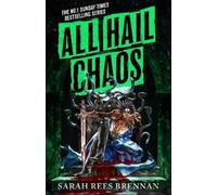 Sarah Rees Brennan All Hail Chaos (Copertina rigida)
