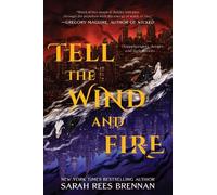 Sarah Rees Brennan Tell the Wind and Fire (Tascabile)