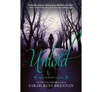 Sarah Rees Brennan Untold (The Lynburn Legacy Book 2) (Tascabile) Lynburn Legacy