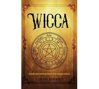 Sarah Rhodes Wicca (Copertina rigida)
