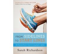Sarah Richardson From Sidelines to Startlines (Tascabile)
