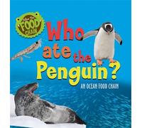 Sarah Ridley Follow the Food Chain: Who Ate the Penguin? (Copertina rigida)