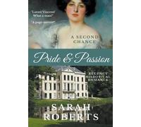 Sarah Roberts Pride & Passion (Tascabile)
