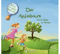 Sarah Roller Yo Komm, wir gehen näher ran Der Apfelbaum: Bunte Gesc (Tascabile)