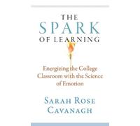 Sarah Rose Cavanagh The Spark of Learning (Tascabile)