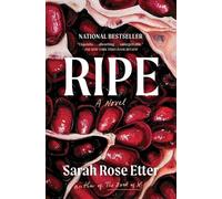 Sarah Rose Etter Ripe (Tascabile)