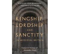 Angus J L Winch Kingship, Lordship and Sanctity in Medieval B (Copertina rigida)