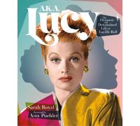 Sarah Royal Sarah Royal A.K.A. Lucy (Copertina rigida)