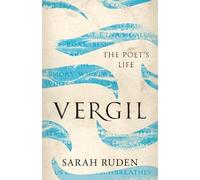 Sarah Ruden Vergil (Copertina rigida) Ancient Lives