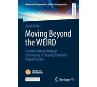 Sarah Rüller Moving Beyond the WEIRD (Tascabile)