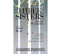 Sarah Ruhl Anton Chekhov Elise Thoron Three Sisters (Tascabile)