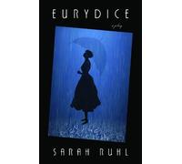 Sarah Ruhl Eurydice (Tascabile)