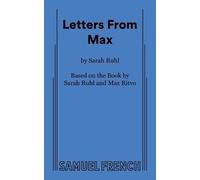 Sarah Ruhl Letters From Max (Tascabile)