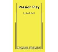 Sarah Ruhl Passion Play (Tascabile)
