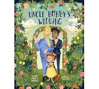 Sarah S. Brannen Uncle Bobby's Wedding (Copertina rigida) Uncle Bobby